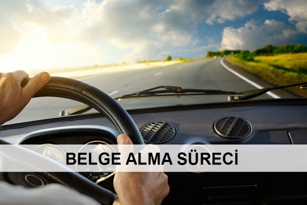 Sürücü Belgesi Alma Süreci